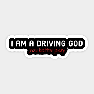 Driving god Sticker